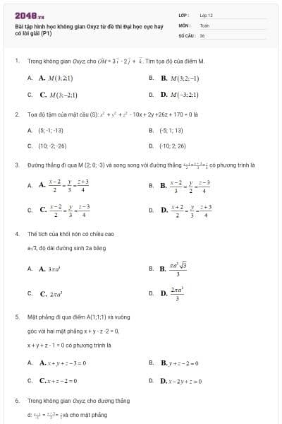 Bài tập hình học không gian Oxyz từ đề thi Đại học cực hay có lời giải (P1)