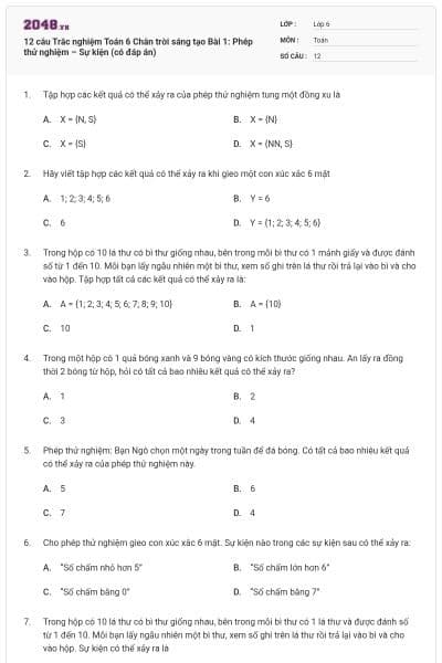 12 câu Trắc nghiệm Toán 6 Chân trời sáng tạo Bài 1: Phép thử nghiệm – Sự kiện (có đáp án)