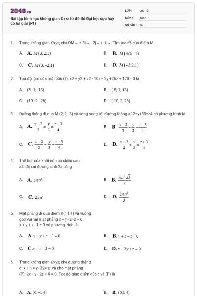Bài tập hình học không gian Oxyz từ đề thi Đại học cực hay có lời giải (P1)