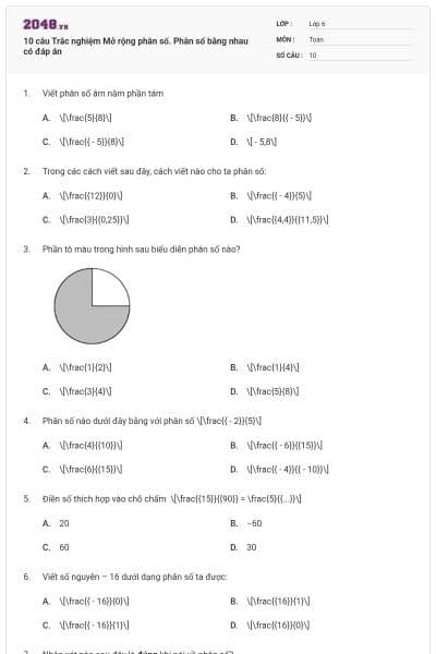 10 câu Trắc nghiệm Mở rộng phân số. Phân số bằng nhau có đáp án