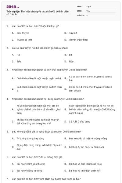Trắc nghiệm Tìm hiểu chung về tác phẩm Cô bé bán diêm có đáp án