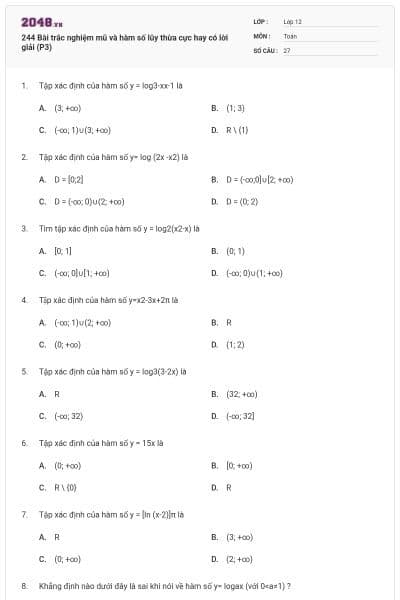 244 Bài trắc nghiệm mũ và hàm số lũy thừa cực hay có lời giải (P3)