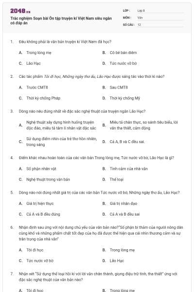 Trắc nghiệm Soạn bài Ôn tập truyện kí Việt Nam siêu ngắn có đáp án
