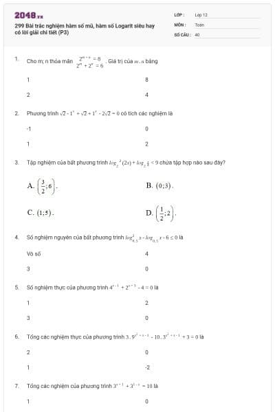 299 Bài trắc nghiệm hàm số mũ, hàm số Logarit siêu hay có lời giải chi tiết (P3)