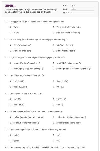 15 câu Trắc nghiệm Tin học 10 Cánh diều Các kiểu dữ liệu số và câu lệnh vào - ra đơn giản có đáp án (Phần 2)