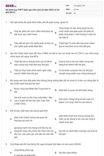 Đề minh họa THPT Quốc gia môn Lịch sử năm 2022 có lời giải (Đề 6)