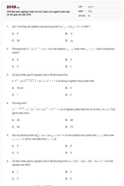 299 Bài trắc nghiệm hàm số mũ, hàm số Logarit siêu hay có lời giải chi tiết (P4)