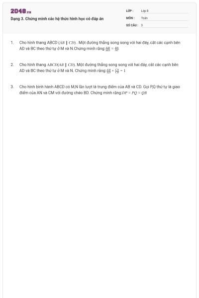 Dạng 3. Chứng minh các hệ thức hình học có đáp án