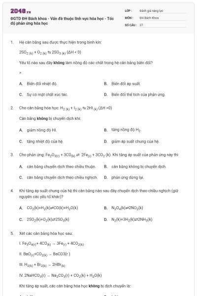 ĐGTD ĐH Bách khoa - Vấn đề thuộc lĩnh vực hóa học - Tốc độ phản ứng hóa học