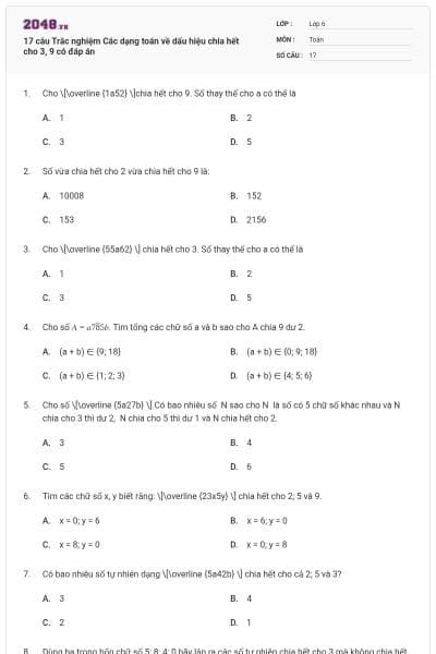 17 câu Trắc nghiệm Các dạng toán về dấu hiệu chia hết cho 3, 9 có đáp án