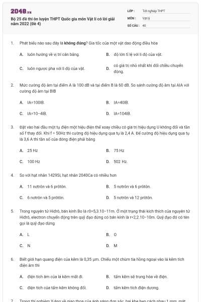 Bộ 25 đề thi ôn luyện THPT Quốc gia môn Vật lí có lời giải năm 2022 (Đề 4)