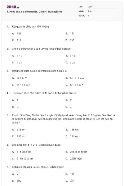 4. Phép chia hai số tự nhiên. Dạng 4. Trắc nghiệm