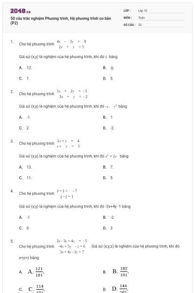 50 câu trắc nghiệm Phương trình, Hệ phương trình cơ bản (P2)