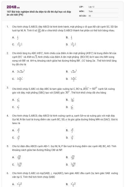 187 Bài trắc nghiệm khối đa diện từ đề thi đại học có đáp án chi tiết (P4)