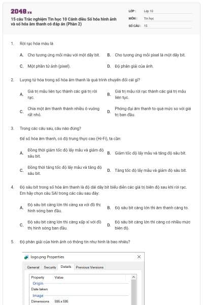 15 câu Trắc nghiệm Tin học 10 Cánh diều Số hóa hình ảnh và số hóa âm thanh có đáp án (Phần 2)