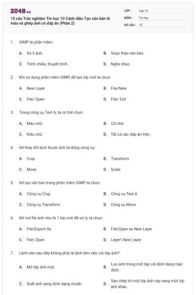 15 câu Trắc nghiệm Tin học 10 Cánh diều Tạo văn bản tô màu và ghép ảnh có đáp án (Phần 2)