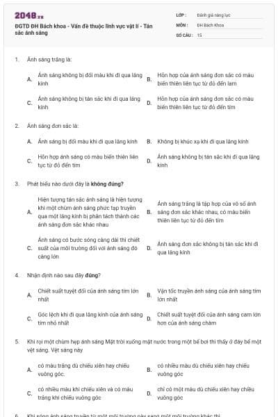 ĐGTD ĐH Bách khoa - Vấn đề thuộc lĩnh vực vật lí - Tán sắc ánh sáng