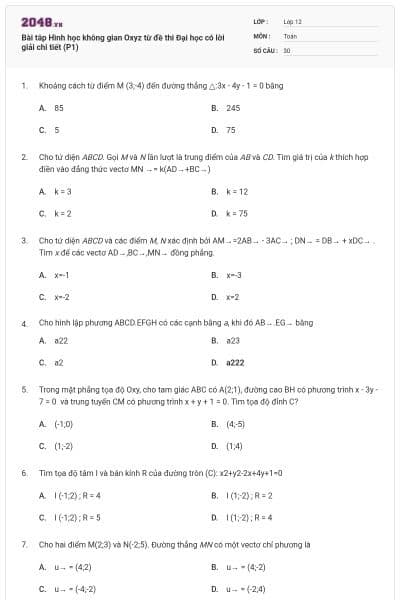Bài tâp Hình học không gian Oxyz từ đề thi Đại học có lời giải chi tiết (P1)