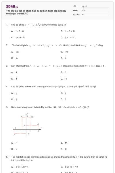 191 câu Bài tập số phức mức độ cơ bản, nâng cao cực hay có lời giải chi tiết(P1)