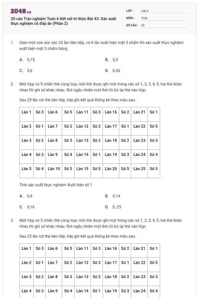 20 câu Trắc nghiệm Toán 6 Kết nối tri thức Bài 43: Xác suất thực nghiệm có đáp án (Phần 2)