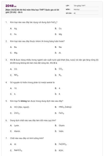 [Năm 2022] Đề thi thử môn Hóa học THPT Quốc gia có lời giải (20 đề) - Đề 6