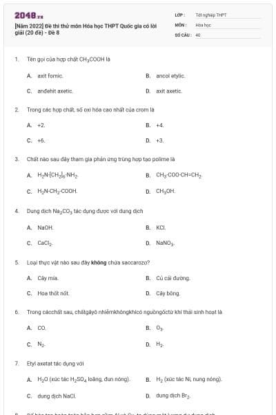 [Năm 2022] Đề thi thử môn Hóa học THPT Quốc gia có lời giải (20 đề) - Đề 8