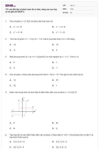 191 câu Bài tập số phức mức độ cơ bản, nâng cao cực hay có lời giải chi tiết(P1)