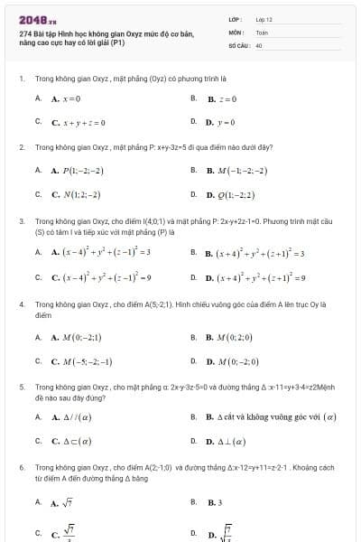 274 Bài tập Hình học không gian Oxyz mức độ cơ bản, nâng cao cực hay có lời giải (P1)
