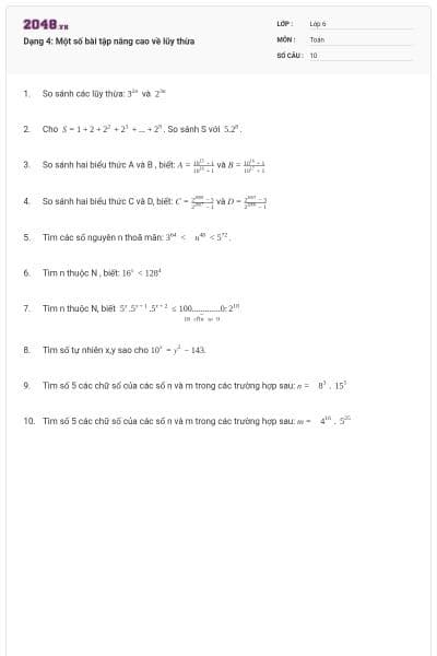 Dạng 4: Một số bài tập nâng cao về lũy thừa