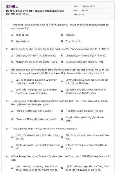 Bộ 25 đề thi ôn luyện THPT Quốc gia môn Lịch sử có lời giải năm 2022 (Đề 22)