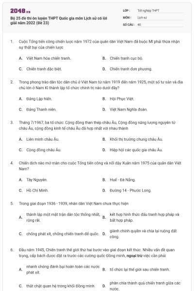 Bộ 25 đề thi ôn luyện THPT Quốc gia môn Lịch sử có lời giải năm 2022 (Đề 23)
