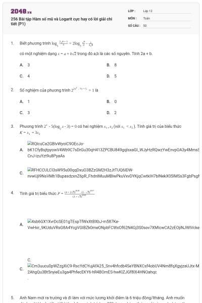 256 Bài tập Hàm số mũ và Logarit cực hay có lời giải chi tiết (P1)