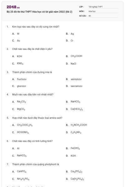 Bộ 25 đề thi thử THPT Hóa học có lời giải năm 2022 (Đề 2)
