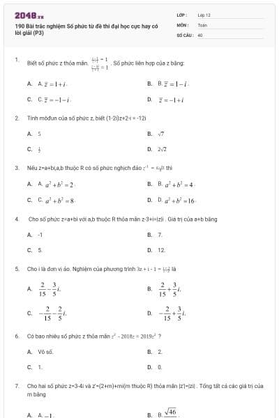 190 Bài trắc nghiệm Số phức từ đề thi đại học cực hay có lời giải (P3)