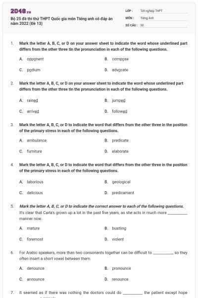 Bộ 25 đề thi thử THPT Quốc gia môn Tiếng anh có đáp án năm 2022 (Đề 13)