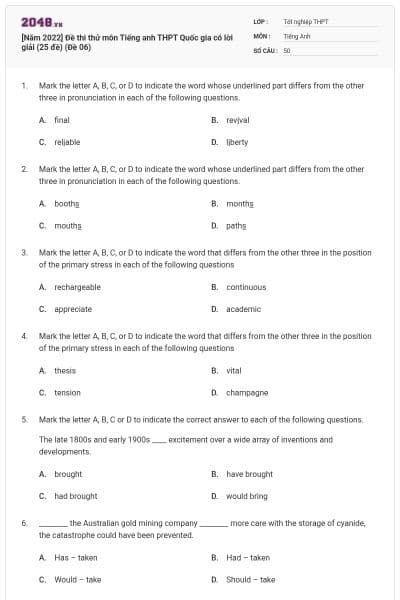 [Năm 2022] Đề thi thử môn Tiếng anh THPT Quốc gia có lời giải (25 đề) (Đề 06)