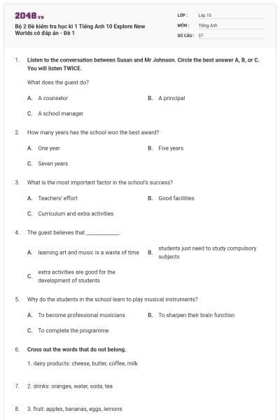 Bộ 2 Đề kiểm tra học kì 1 Tiếng Anh 10 Explore New Worlds có đáp án - Đề 1