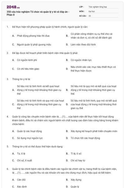 350 câu trắc nghiệm Tổ chức và quản lý y tế có đáp án - Phần 8