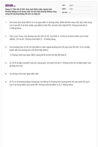 Dạng 4: Tiên đề Ơ-Clit: Qua một điểm nằm ngoài một đường thẳng ta vẽ được một và chỉ một đường thẳng song song với đường thẳng đã cho có đáp án