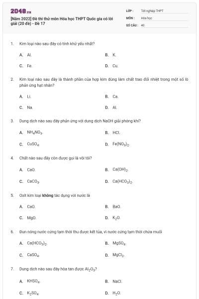 [Năm 2022] Đề thi thử môn Hóa học THPT Quốc gia có lời giải (20 đề) - Đề 17