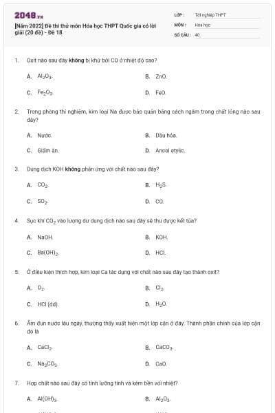 [Năm 2022] Đề thi thử môn Hóa học THPT Quốc gia có lời giải (20 đề) - Đề 18