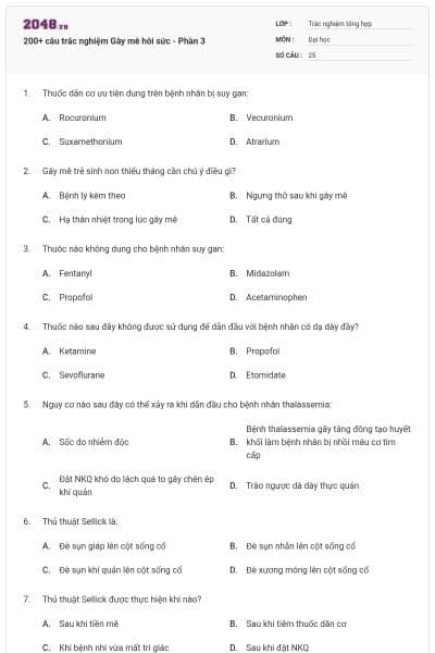 200+ câu trắc nghiệm Gây mê hôi sức - Phần 3