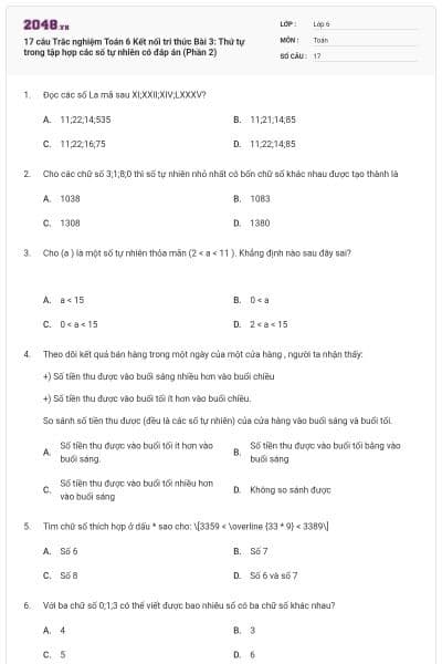 17 câu Trắc nghiệm Toán 6 Kết nối tri thức Bài 3: Thứ tự trong tập hợp các số tự nhiên có đáp án (Phần 2)
