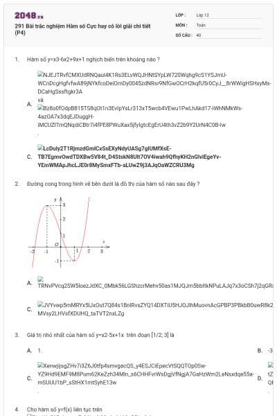 291 Bài trắc nghiệm Hàm số Cực hay có lời giải chi tiết (P4)