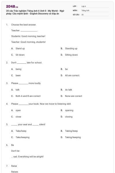 20 câu Trắc nghiệm Tiếng Anh 6 Unit 0 : My World - Ngữ pháp: Câu mệnh lệnh - English Discovery có đáp án