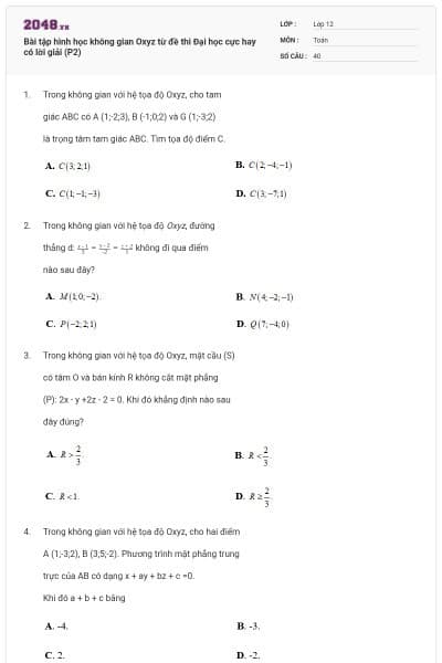 Bài tập hình học không gian Oxyz từ đề thi Đại học cực hay có lời giải (P2)