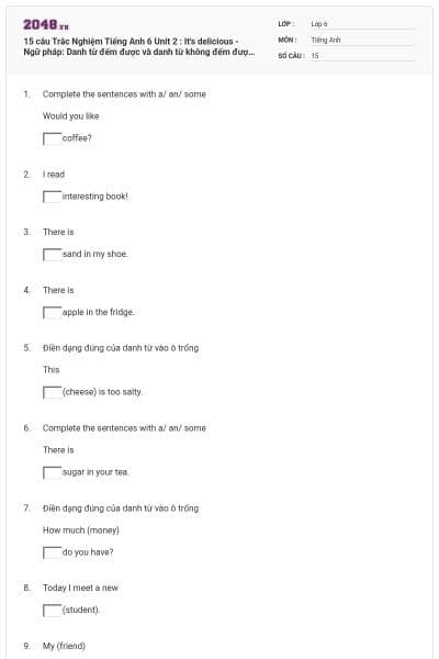 15 câu Trắc Nghiệm Tiếng Anh 6 Unit 2 : It's delicious - Ngữ pháp: Danh từ đếm được và danh từ không đếm được - English discovery có đáp án