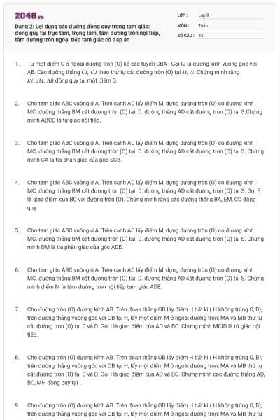 Dạng 2: Lợi dụng các đường đồng quy trong tam giác: đồng quy tại trực tâm, trọng tâm, tâm đường tròn nội tiếp, tâm đường tròn ngoại tiếp tam giác có đáp án