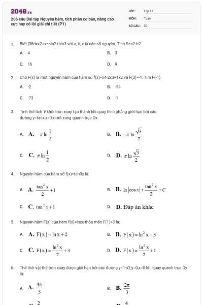 206 câu Bài tập Nguyên hàm, tích phân cơ bản, nâng cao cực hay có lời giải chi tiết (P1)
