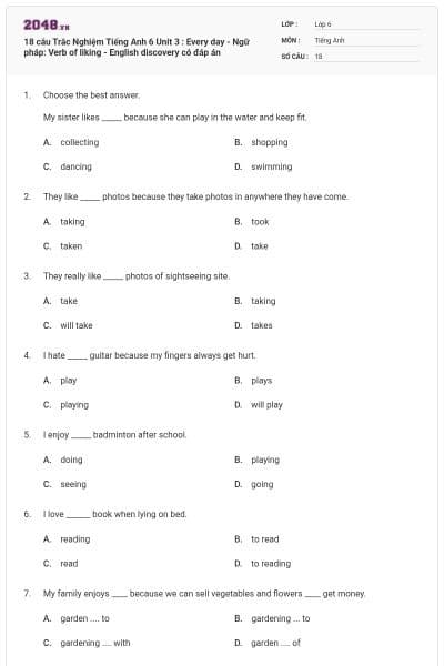 18 câu Trắc Nghiệm Tiếng Anh 6 Unit 3 : Every day - Ngữ pháp: Verb of liking - English discovery có đáp án